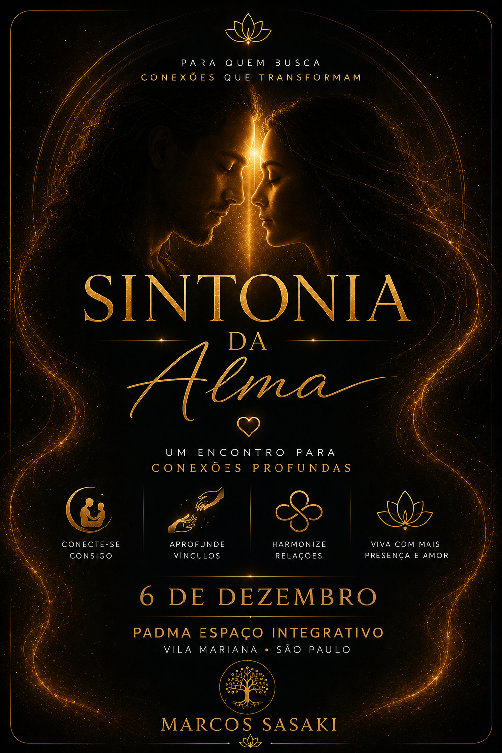Arte da vivência Sintonia da Alma com Marcos Sasaki